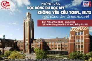 Phỏng vấn học bổng du học Mỹ 2015 không yêu cầu TOEFL/IETLS