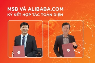 MSB hợp tác cùng Alibaba.com hỗ trợ doanh nghiệp Việt, đẩy mạnh xuất nhập khẩu