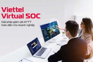 Viettel Virtual SOC - Giải pháp tổng thể giám sát an toàn thông tin cho tổ chức, doanh nghiệp