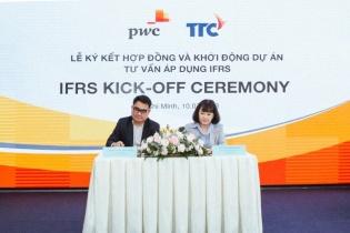 Tập đoàn TTC và  PwC Việt Nam ký hợp đồng và khởi động Dự án IFRS 