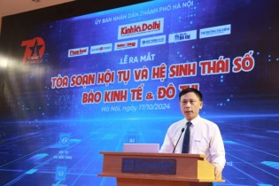 Báo Kinh tế và Đô thị ra mắt Tòa soạn Hội tụ và Hệ sinh thái số