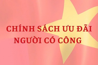 Bộ Nội vụ trả lời kiến nghị từ địa phương về chính sách ưu đãi người có công