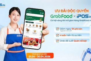 iPOS.vn bắt tay GrabFood: Giảm rào cản chi phí, thúc đẩy doanh nghiệp FnB tăng tốc