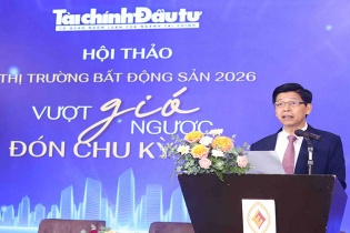 [Ảnh] Toàn cảnh Thị trường Bất động sản 2026: "Vượt gió ngược, đón chu kỳ mới"