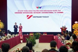Ra mắt kênh truyền hình đối ngoại quốc gia Vietnam Today