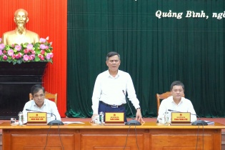 Lãnh đạo Quảng Bình yêu cầu đẩy nhanh giải phóng mặt bằng các dự án trọng điểm