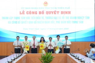 Ra mắt Trung tâm Xúc tiến Đầu tư, Thương mại và Hỗ trợ doanh nghiệp Thừa Thiên Huế