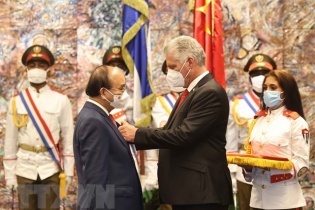 Cuba tặng Huân chương José Marti cho Chủ tịch nước Nguyễn Xuân Phúc