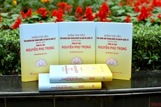 Niềm tin yêu của nhân dân và bạn bè quốc tế dành cho Tổng Bí thư Nguyễn Phú Trọng