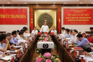 Tạo các nguồn lực, tạo đột phá cho Thanh Hóa phát triển mạnh mẽ