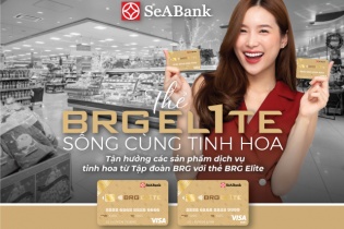 SeABank và BRG ra mắt thẻ quốc tế BRG Elite, giảm giá đến 25%