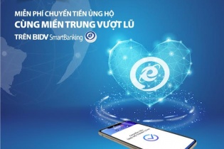 BIDV miễn phí chuyển tiền ủng hộ “Cùng miền Trung vượt lũ” 