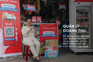 VinShop tung “tuyệt chiêu công nghệ” giảm gánh nặng cho chủ tạp hóa
