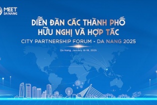 Đà Nẵng tổ chức Diễn đàn các thành phố hữu nghị và hợp tác - Đà Nẵng 2025