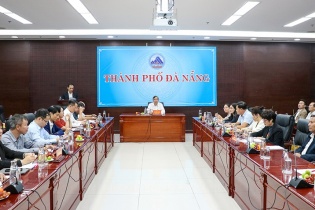 Đà Nẵng làm việc với nhà đầu tư để tháo gỡ khó khăn, vướng mắc các dự án