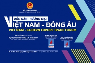 Diễn đàn Thương mại Việt Nam – Đông Âu sắp diễn ra tại TP.HCM