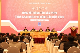 Một số kết quả công tác năm 2019 của Ban kinh tế Trung ương