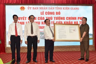 Kiên Giang công bố Quyết định thành lập Khu kinh tế cửa khẩu Hà Tiên