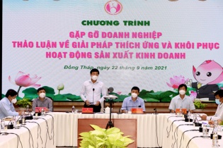 Đồng Tháp đồng hành tháo gỡ khó khăn cho doanh nghiệp thích ứng với Covid-19