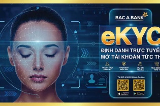 BAC A BANK chính thức ra mắt giải pháp định danh điện tử - eKYC trên Mobile Banking