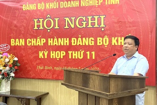 Đảng ủy Khối doanh nghiệp tỉnh Thái Bình họp sơ kết 6 tháng