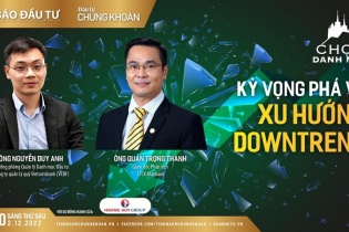 Talkshow Chọn Danh mục (phần 2) kỳ 6: Kỳ vọng phá vỡ xu hướng downtrend