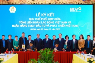 BIDV và Tổng Liên đoàn Lao động Việt Nam ký kết Quy chế phối hợp