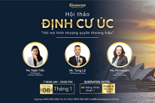 Bluewise Group tổ chức hội thảo "Định cư Úc với mô hình nhượng quyền thương hiệu"