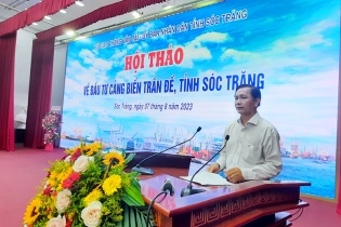 Sóc Trăng: Phát triển cảng Trần Đề thành cảng đặc biệt và cửa ngõ Vùng