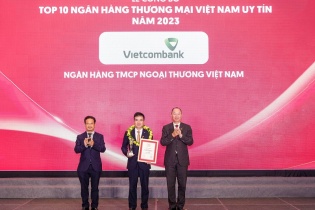 Vietcombank được bình chọn là ngân hàng uy tín nhất, công ty đại chúng uy tín và hiệu quả nhất Việt Nam
