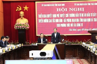 ​Thái Bình và Nam Định triển khai quyết định phê duyệt chủ trương đầu tư tuyến cao tốc CT.08