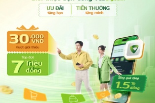 Giới thiệu bạn dùng VCB Digibank - Nhận quà siêu hấp dẫn cho cả người giới thiệu và& người được giới thiệu
