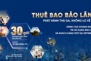 Doanh nghiệp được “hời” với 30 gói thuê bao bảo lãnh từ VietinBank