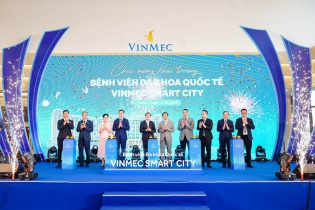 Khai trương Bệnh viện đa khoa Quốc tế Vinmec Smart City