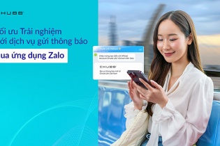 Chubb Life tối ưu hóa trải nghiệm khách hàng qua dịch vụ gửi thông báo qua Zalo 