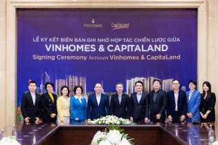 Vinhomes và CapitaLand Development hợp tác chiến lược toàn diện trong lĩnh vực bất động sản
