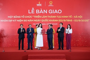 Vingroup bàn giao mặt bằng triển lãm thành tựu kinh tế - xã hội kỷ niệm 80 năm ngày Quốc khánh