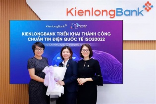 KienlongBank triển khai thành công chuẩn tin điện quốc tế ISO20022
