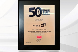 12 năm liên tiếp Masan Group đạt Top 50 Công ty kinh doanh hiệu quả nhất Việt Nam