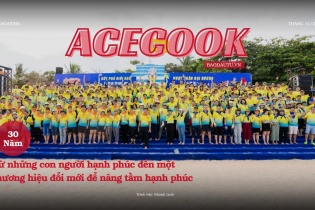 Acecook: Từ những con người hạnh phúc đến một thương hiệu đổi mới để nâng tầm hạnh phúc