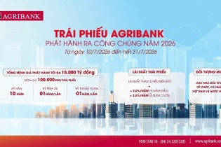 Agribank chào bán 15.000 tỷ đồng trái phiếu ra công chúng 2026