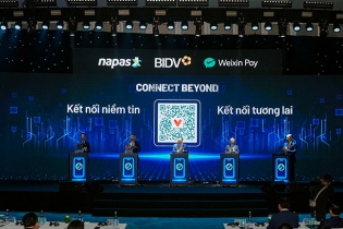 NAPAS, BIDV và Weixin Pay hợp tác mở rộng dịch vụ thanh toán qua mã QR giữa Việt Nam - Trung Quốc