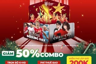 K+ tung ưu đãi “khủng” để thưởng thức AFF Cup 2022 và “Boxing Day” của Ngoại hạng Anh