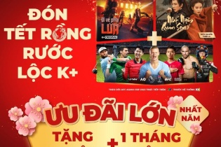 Tưng bừng đón Tết 2024 cùng loạt quà tặng hấp dẫn của K+