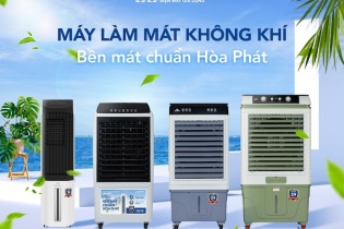 Đón đầu mùa hè, Hoà Phát tung bộ sưu tập quạt điện và máy làm mát không khí