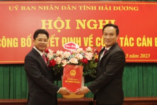Hải Dương bổ nhiệm lãnh đạo mới