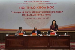 Xây dựng hệ giá trị văn hóa và ngành công nghiệp văn hóa Thành phố Hải Phòng