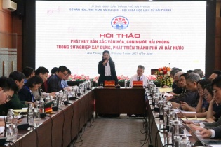 Hải Phòng phát huy bản sắc văn hóa, con người, đáp ứng yêu cầu phát triển bền vững