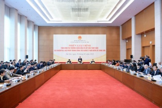 Giải trình tại các cơ quan của Quốc hội: Rõ tiêu chí, rõ trách nhiệm 