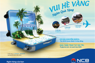 NCB tặng khách gửi tiền nhiều giải thưởng du lịch hấp dẫn